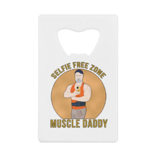Abrebotellas De Tarjeta De Crédito Selfie Free Zone Muscle Daddy