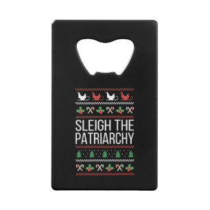 Abrebotellas De Tarjeta De Crédito Sleigh El Patriarcado II