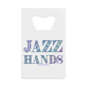 Abrebotellas De Tarjeta De Crédito SlipperyJoe's musical de Broadway Jazz Hands queer