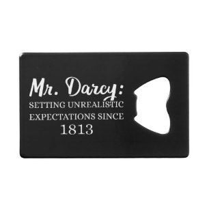 Abrebotellas De Tarjeta De Crédito Sr. Darcy: Expectativas poco realistas desde 1813