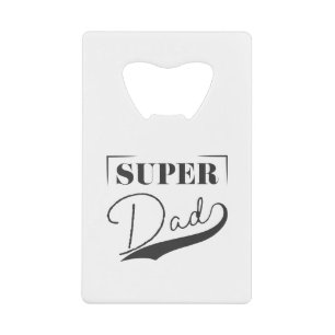 Abrebotellas De Tarjeta De Crédito Super Papá