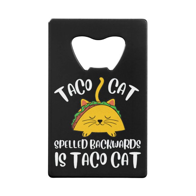 Abrebotellas De Tarjeta De Crédito Taco Cat (Anverso)