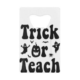 Abrebotellas De Tarjeta De Crédito Trick Or Teach Funny Rainbow Halloween Teacher