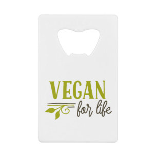 Abrebotellas De Tarjeta De Crédito Vegan por la vida