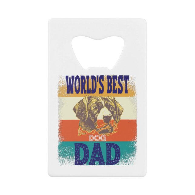 Abrebotellas De Tarjeta De Crédito world's best dog dad (Anverso)