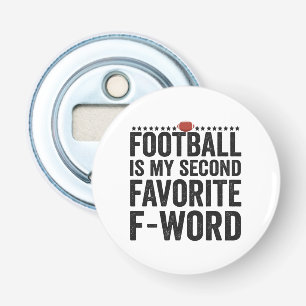 Abrebotellas El fútbol es mi segundo regalo gracioso favorito d