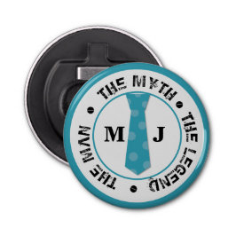 Abrebotellas El hombre el mito la leyenda nombre personalizado