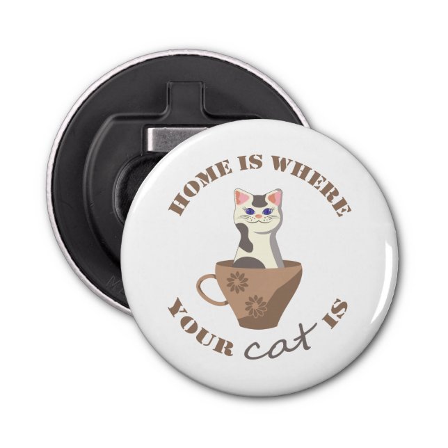 Abrebotellas El texto divertido en casa es donde su gato está e (Anverso)