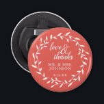 Abrebotellas Elegante Gracias Boda Regalo Floral Wreath<br><div class="desc">Apertura de botellas florales de Corel con amor y agradecimiento,  nombre y fecha. Idea perfecta para regalos o favores de boda para cualquier ocasión. Envíame un correo electrónico a JMR._Designs@yahoo.com si necesitas ayuda o tienes alguna solicitud especial.</div>