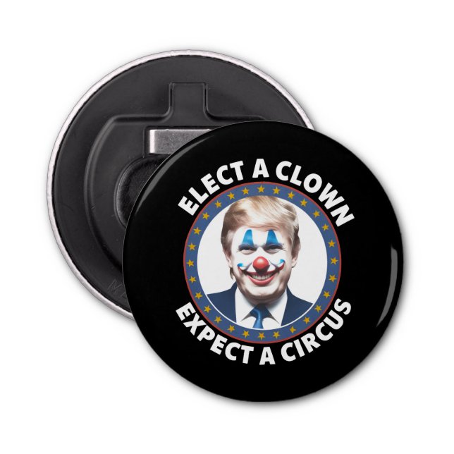 Abrebotellas Elige A Un Payaso Esperando Una Política Divertida (Anverso)