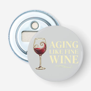 Abrebotellas Envejecer como un buen vino, divertida celebración