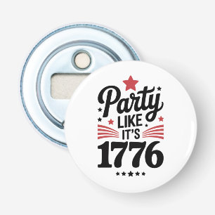 Abrebotellas Festeja Como Si Fuera 1776   Camiseta Divertida de