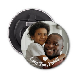 Abrebotellas Fotos del Día de los padres de Love You Daddy