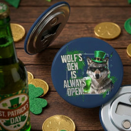 Abrebotellas Funny Wolfs Den Is Always Open St Paddys