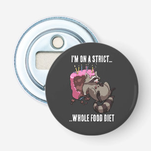 Abrebotellas Gracioso Raccoon Strict Personalizado de dieta com