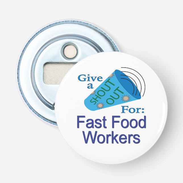 Abrebotellas Gritos a los trabajadores de comida rápida (Anverso)