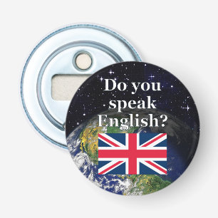 Abrebotellas "¿Hablas inglés?" en inglés. Bandera y Tierra