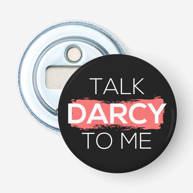 Abrebotellas Hable Darcy Conmigo (Anverso)