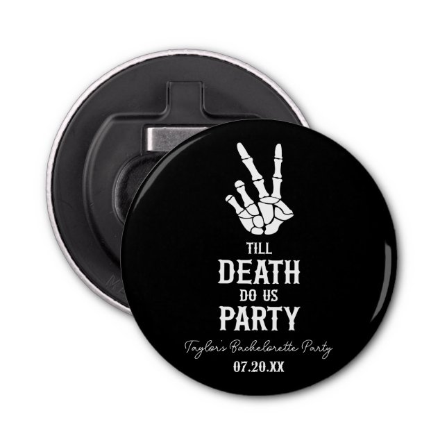 Abrebotellas Hasta La Muerte, Fiesta Skeleton Bachelorette (Anverso)