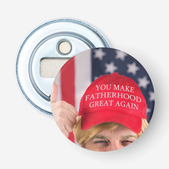 Abrebotellas Haz que la paternidad sea grande otra vez Trump (Anverso)