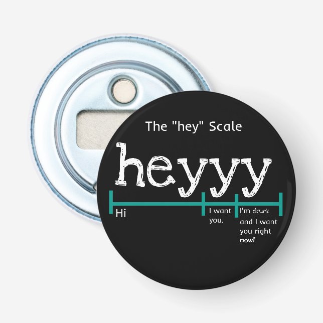 Abrebotellas Hey Scale Heyyy Funny (Anverso)