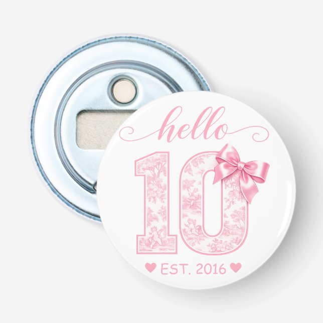 Abrebotellas Hola 10 Cumpleaños | Rosa Hola 10 Año Personalizad (Anverso)