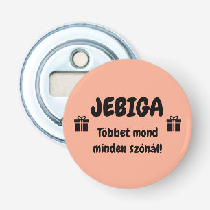 Abrebotellas JEBIGA Többet mond minden szónál! barack sörnyitó