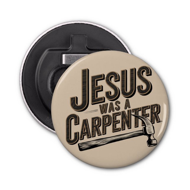 Abrebotellas La obra de Cristo, Jesús era un carpintero (Anverso)