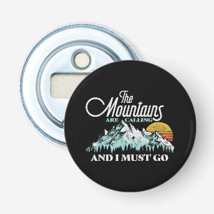Abrebotellas Las montañas llaman debo ir Retro 80s