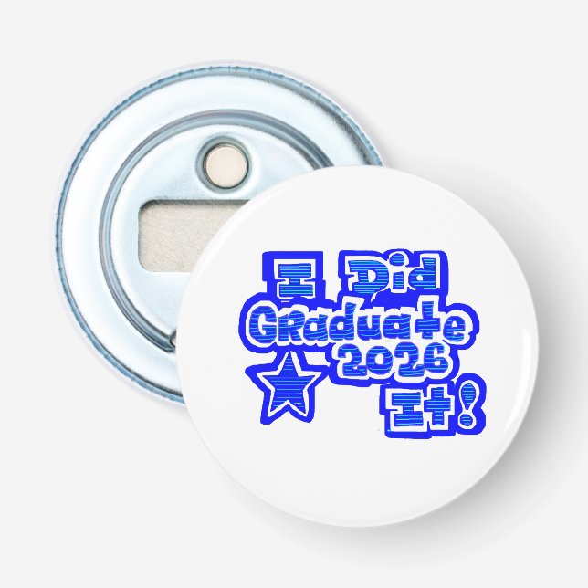 Abrebotellas ¡Lo hice!, Graduado 2026, (Anverso)