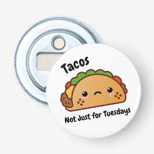 Abrebotellas Los tacos graciosos no son solo los martes