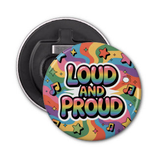 Abrebotellas LOUD AND PROUD | LGBTQ+ Pride Ally