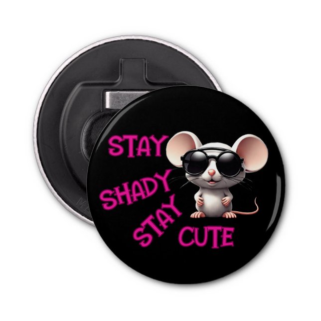 Abrebotellas Mantente a la sombra, mantente al ratón (Anverso)