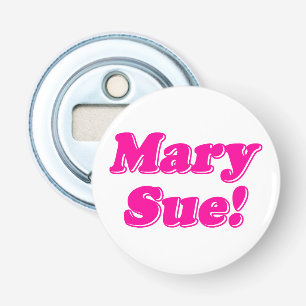 Abrebotellas ¡Mary Sue!