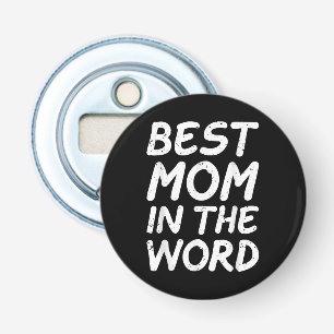 Abrebotellas Mejor mamá en el Día de la Madre de las Abuelas de