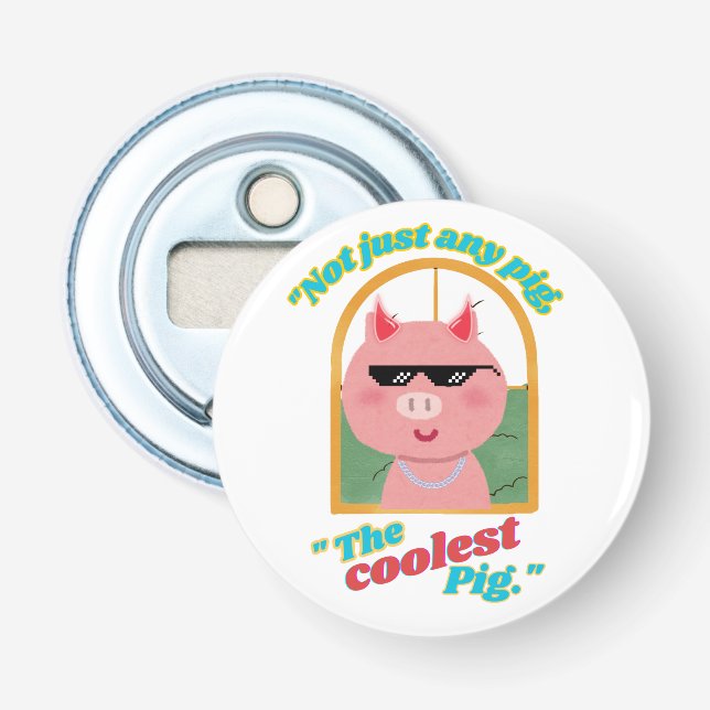 Abrebotellas No sólo cualquier cerdo, el cerdo más genial (Anverso)