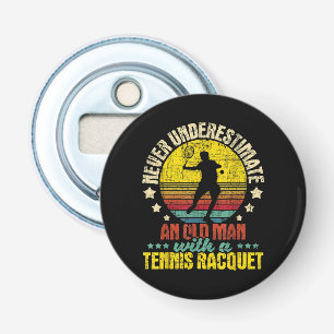 Abrebotellas Nunca Subestimes A Un Viejo Hombre - Tennis Racket