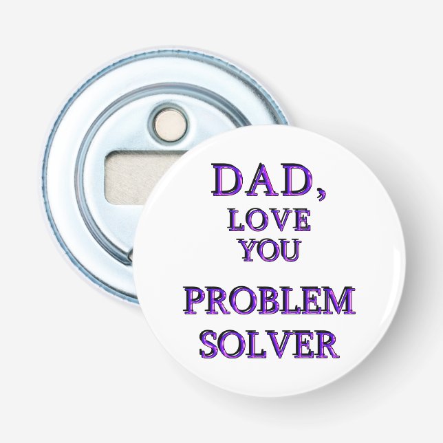 ABREBOTELLAS PAPÁ, TE AMO PROBLEMA SOLVER 2 (Anverso)
