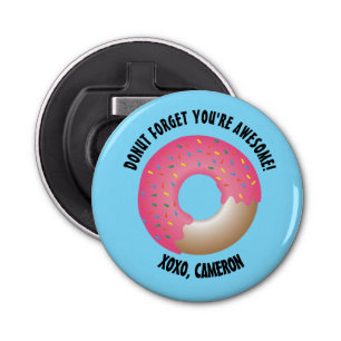 Abrebotellas personalizable Donut Botella Abierta "Dulce Record