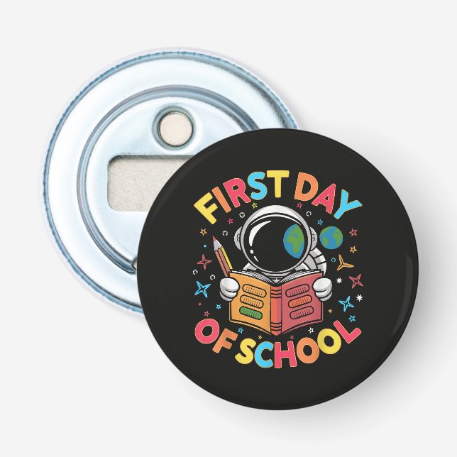 Abrebotellas Primer Día de Escuela Astronauta Espacio Regreso a (Anverso)