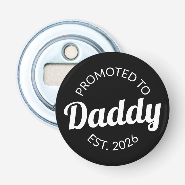 Abrebotellas Promovido A Daddy Est. I 2026 (Anverso)