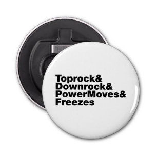 Abrebotellas Rompiendo movimientos (breakdance)