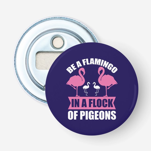 Abrebotellas Ser Un Flamenco En Una Bandada De Palomas (Anverso)