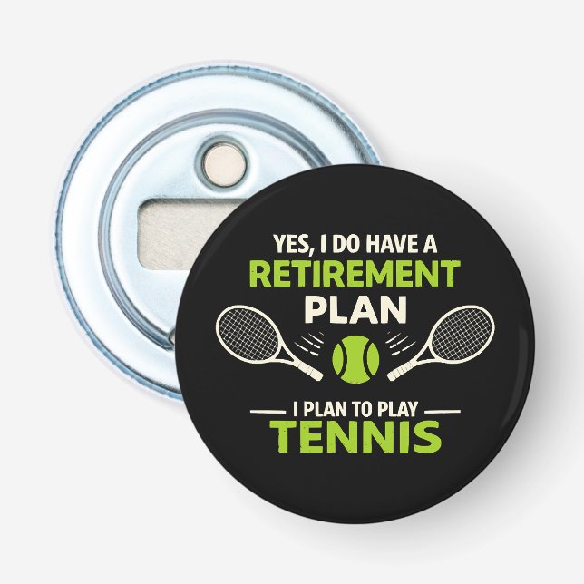 Abrebotellas Sí, tengo un plan de jubilación tenis (Anverso)