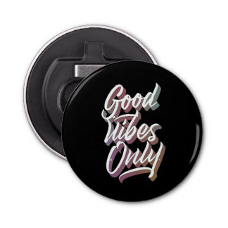 Abrebotellas sólo buenas vibraciones