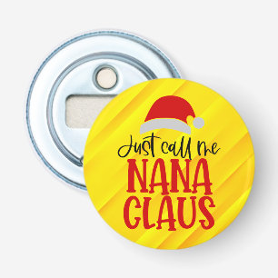 Abrebotellas Sólo Llámame Nana Claus-56768