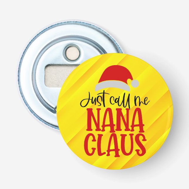 Abrebotellas Sólo Llámame Nana Claus-56768 (Anverso)