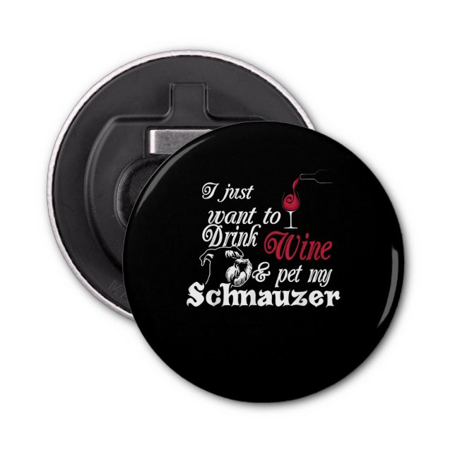 Abrebotellas Solo quiero beber vino y Mascota mi regalo de Schn (Anverso)