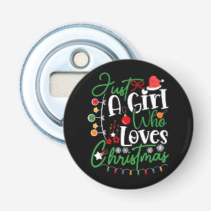 Abrebotellas Solo un Chica que ama a los Navidades-64714