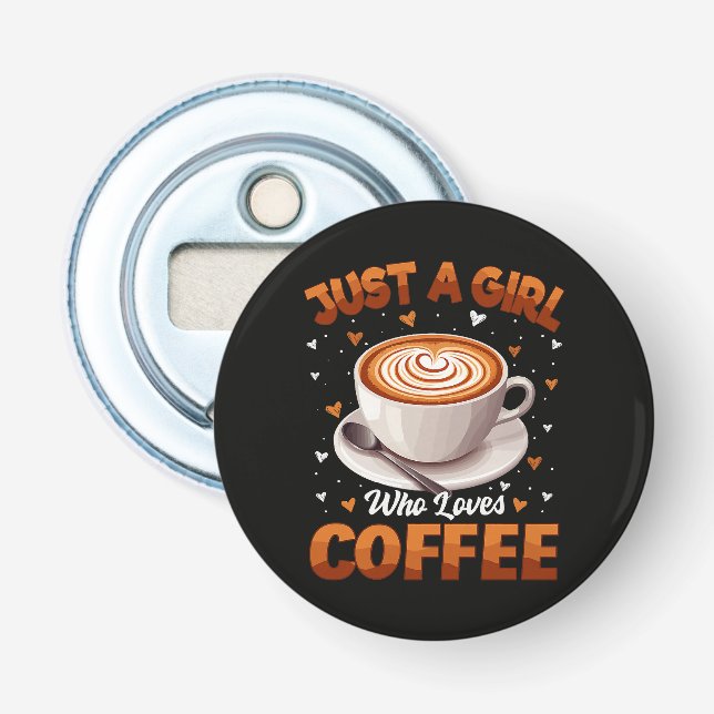 Abrebotellas Sólo una chica que ama el café (Anverso)